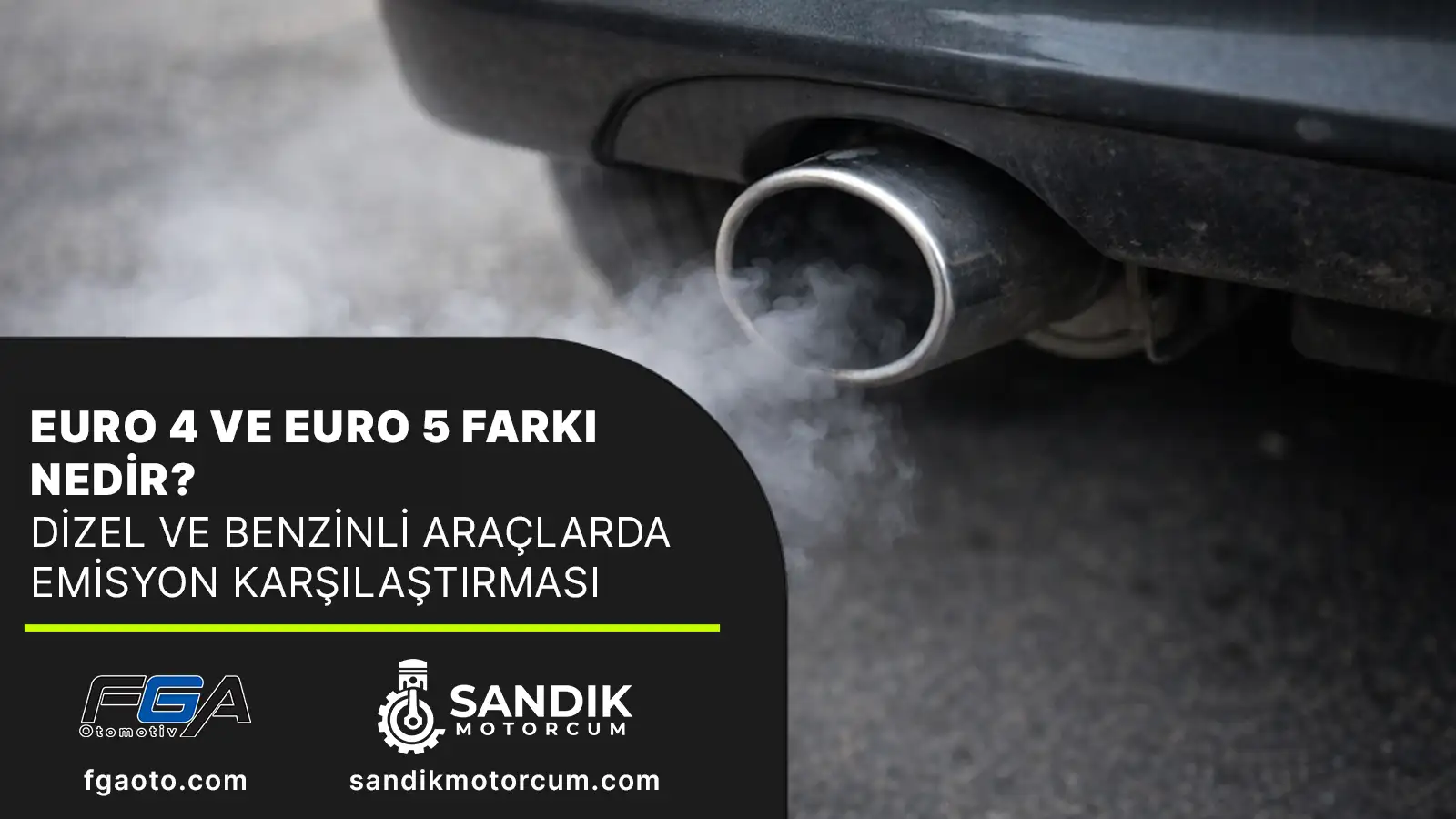 Euro 4 ve Euro 5 farkı